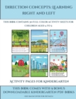 Image for Activity Pages for Kindergarten (Direction concepts learning right and left) : This book contains 30 full color activity sheets for children aged 4 to 5