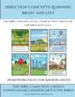 Image for Homework Pages for Kindergarten (Direction concepts learning right and left) : This book contains 30 full color activity sheets for children aged 4 to 5