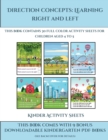 Image for Kinder Activity Sheets (Direction concepts - left and right) : This book contains 30 full color activity sheets for children aged 4 to 5