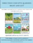 Image for Kindergarten Activity Sheets (Direction concepts - left and right) : This book contains 30 full color activity sheets for children aged 4 to 5