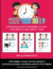Image for Pre K Worksheets (What time do I?) : A personalised workbook to help children learn about time