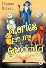 Image for Stories for My Grandchild