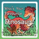 Image for What&#39;s Your Favourite Dinosaur