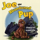 Image for Joe the Abandoned Pup