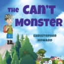 Image for The Can&#39;t Monster