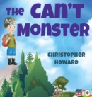 Image for The Can&#39;t Monster