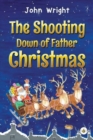 Image for The Shooting Down of Father Christmas
