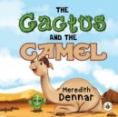 Image for The Cactus and the Camel