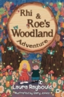 Image for Rhi and Roe&#39;s Woodland Adventure