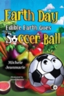 Image for Earth Day Edible Earth Goes Soccer Ball