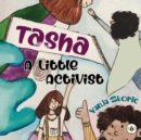 Image for Tasha - A Little Activist