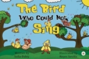 Image for The Bird Who Could Not Sing