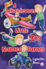 Image for A Mischievous Little Boy Named James