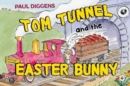 Image for Tom Tunnel and the Easter Bunny