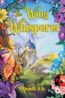 Image for The Wing Whisperer