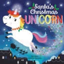 Image for Santa&#39;s Christmas unicorn