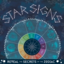 Image for Star signs  : reveal the secrets of the zodiac