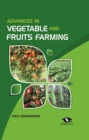 Image for Advances In Vegetable And Fruits Farming