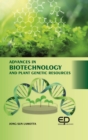 Image for Advances In Biotechnology And Plant Genetic Resources