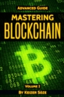 Image for Mastering Blockchain : Advanced Guide