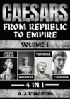 Image for Caesars: Julius Caesar, Augustus, Tiberius &amp; Caligula