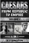 Image for Caesars : Julius Caesar, Augustus, Tiberius &amp; Caligula