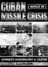 Image for Cuban Missile Crisis: Kennedy, Khrushchev &amp; Castro