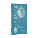 Image for Scorpio  : let your sun sign show you the way to a happy and fulfilling life