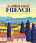 Image for Wordsearch French : The Fun Way to Learn the Language