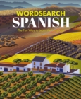 Image for Wordsearch Spanish : The Fun Way to Learn the Language