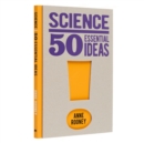 Image for Science  : 50 essential ideas