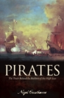 Image for Pirates: The Truth Behind the Robbers of the High Seas