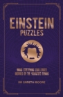 Image for Einstein puzzles  : brain stretching challenges inspired by the scientific genius