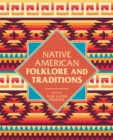 Image for Native American Folklore &amp; Traditions