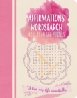 Image for Affirmations Wordsearch : More than 100 puzzles