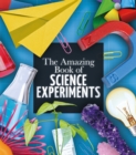 Image for The Amazing Book of Science Experiments