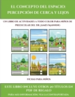 Image for Fichas para ninos (El concepto del espacio : percepcion de cerca y lejos): Este libro contiene 30 fichas con actividades a todo color para ninos de 4 a 5 anos