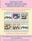 Image for Cuaderno de actividades para infantil (Fichas con rompecabezas para preescolar Vol 1) : Este libro contiene 30 fichas con actividades a todo color para ninos de 4 a 5 anos