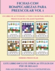 Image for Deberes preescolar (Fichas con rompecabezas para preescolar Vol 1) : Este libro contiene 30 fichas con actividades a todo color para ninos de 4 a 5 anos