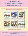 Image for Imprimibles para infantil (Fichas con rompecabezas para preescolar Vol 1) : Este libro contiene 30 fichas con actividades a todo color para ninos de 4 a 5 anos