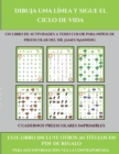 Image for Cuadernos preescolares imprimibles (Dibuja una linea y sigue el ciclo de vida) : Este libro contiene 30 fichas con actividades a todo color para ninos de 5 a 7 anos