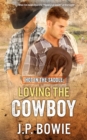 Image for Loving the Cowboy