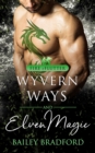 Image for Wyvern Ways and Elven Magic