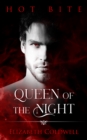 Image for Queen of the Night: A Hot Bite Story