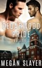 Image for Cedarwood Pride: Part One: A Box Set