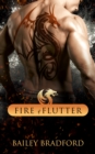 Image for Fire and Flutter: A Box Set