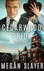 Image for Cedarwood Pride: Part Three: A Box Set