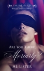 Image for Are You There, Moriarty?