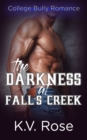 Image for Darkness at Fall&#39;s Creek