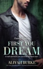 Image for First You Dream